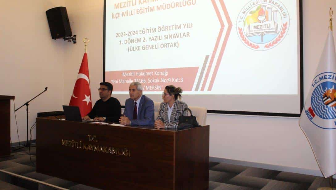 2023-2024 Eğitim Öğretim Yılı Türkiye Geneli Ortak 1. Dönem 2. Yazılı Sınav Toplantısı Yapıldı